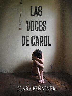 cover image of Las voces de Carol